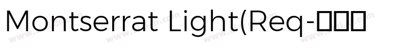 Montserrat Light(Req字体转换